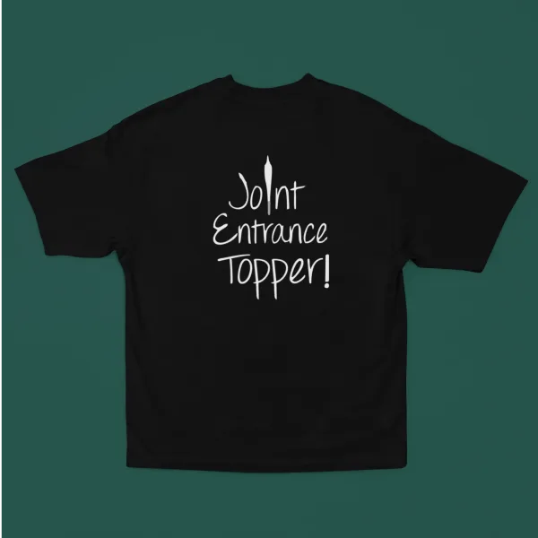 Joint Entrance Funny Captioned T-Shirt Oversized