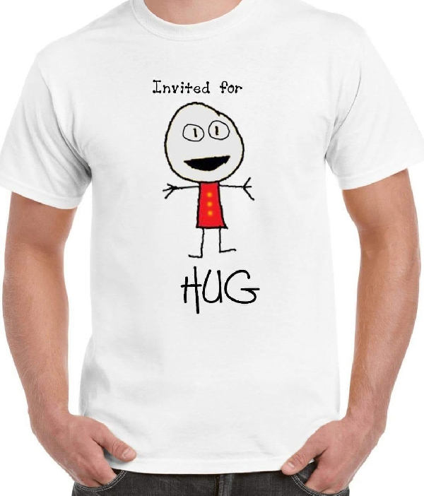 Invited For Hug T-Shirt