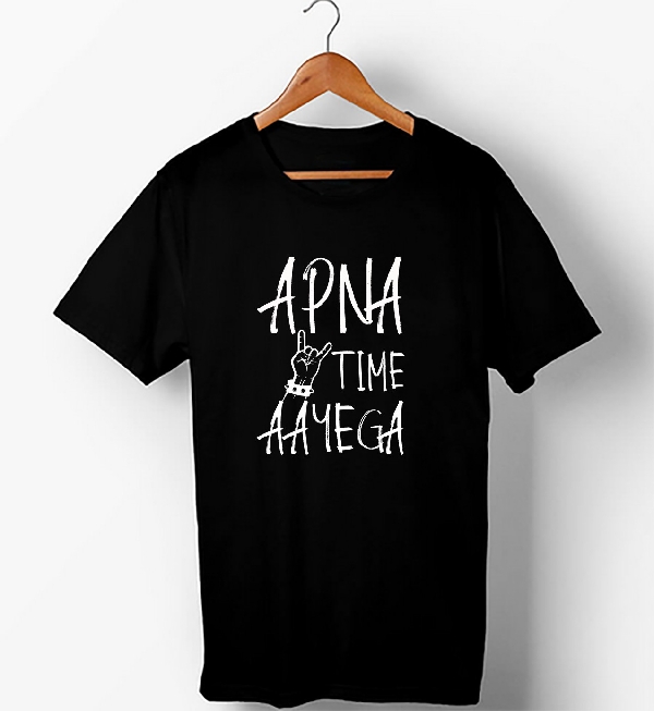 Apna Time Aayega , Half Sleeve T-Shirt
